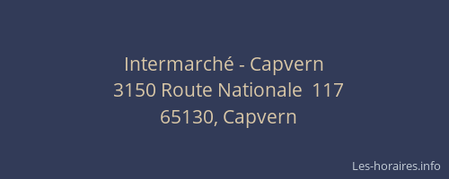 Intermarch&eacute; - Capvern