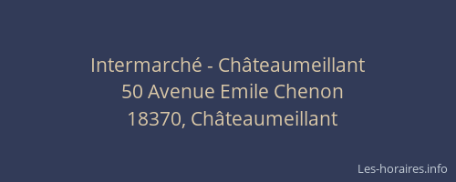Intermarché - Châteaumeillant