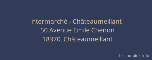 Intermarch&eacute; - Ch&acirc;teaumeillant
