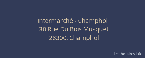Intermarché - Champhol
