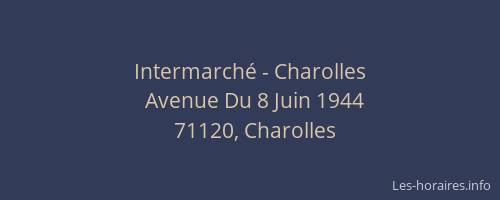Intermarché - Charolles