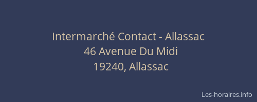 Intermarché Contact - Allassac