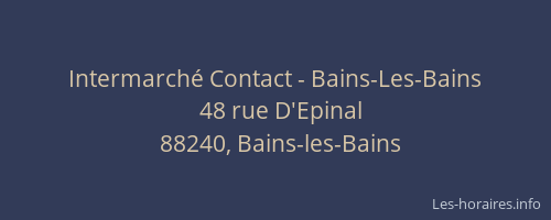 Intermarché Contact - Bains-Les-Bains