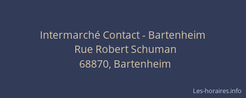 Intermarché Contact - Bartenheim