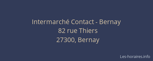 Intermarché Contact - Bernay