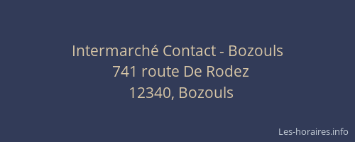Intermarché Contact - Bozouls