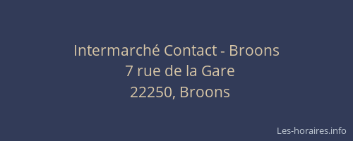 Intermarch&eacute; Contact - Broons