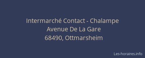 Intermarché Contact - Chalampe