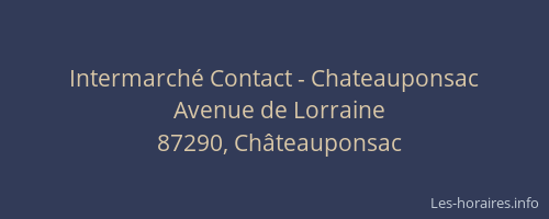 Intermarché Contact - Chateauponsac