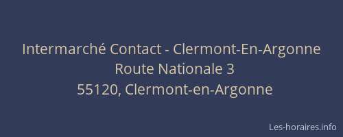 Intermarché Contact - Clermont-En-Argonne