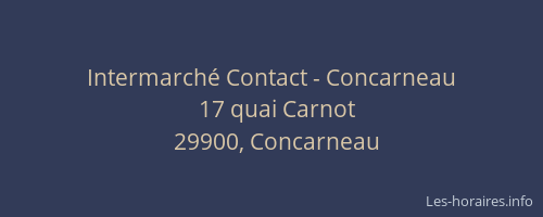 Intermarché Contact - Concarneau