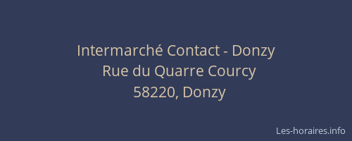 Intermarché Contact - Donzy