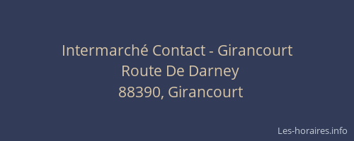 Intermarché Contact - Girancourt
