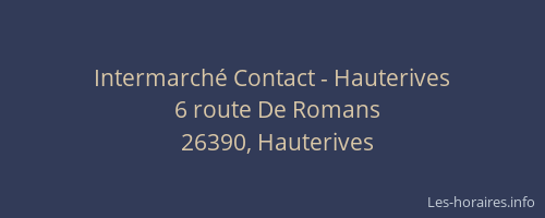 Intermarché Contact - Hauterives