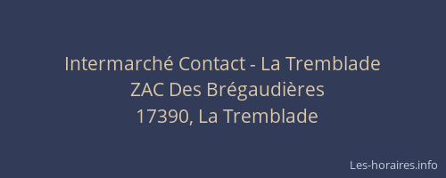Intermarché Contact - La Tremblade