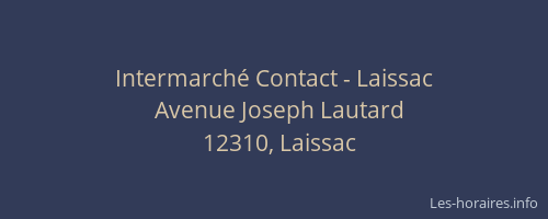 Intermarché Contact - Laissac