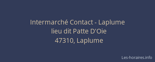 Intermarché Contact - Laplume