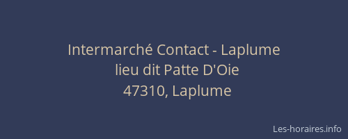 Intermarch&eacute; Contact - Laplume