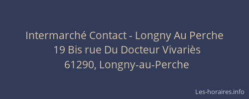 Intermarché Contact - Longny Au Perche