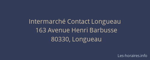 Intermarché Contact Longueau