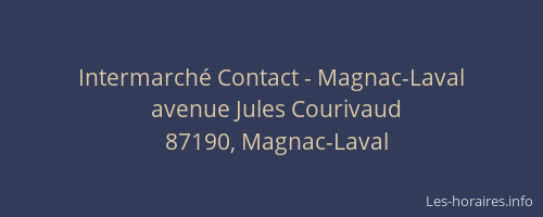 Intermarch&eacute; Contact - Magnac-Laval