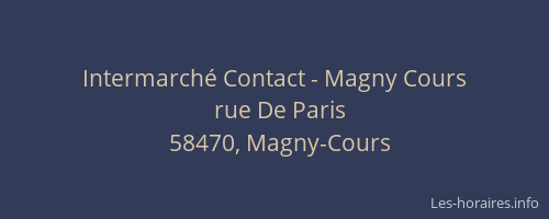 Intermarch&eacute; Contact - Magny Cours