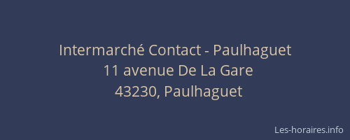 Intermarché Contact - Paulhaguet