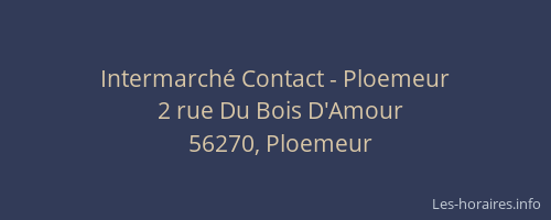 Intermarché Contact - Ploemeur
