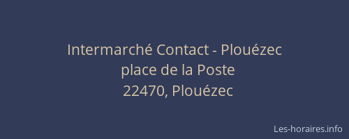 Intermarché Contact - Plouézec