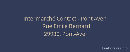 Intermarch&eacute; Contact - Pont Aven