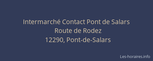 Intermarché Contact Pont de Salars