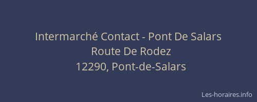 Intermarché Contact - Pont De Salars