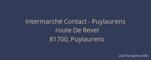 Intermarché Contact - Puylaurens