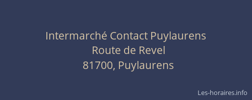 Intermarch&eacute; Contact Puylaurens