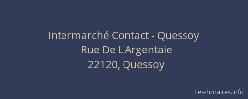 Intermarché Contact - Quessoy