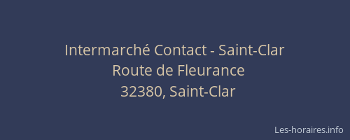 Intermarch&eacute; Contact - Saint-Clar