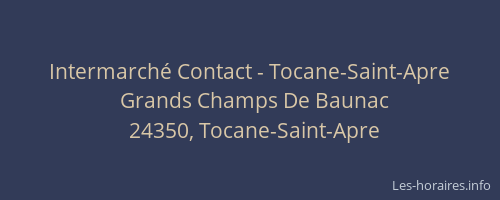 Intermarché Contact - Tocane-Saint-Apre