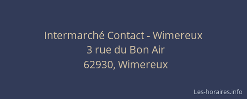 Intermarché Contact - Wimereux