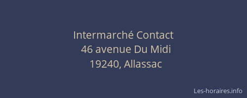 Intermarch&eacute; Contact