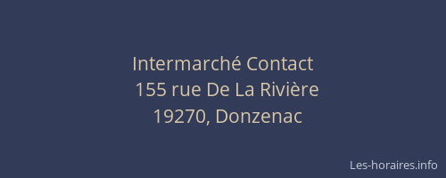 Intermarch&eacute; Contact