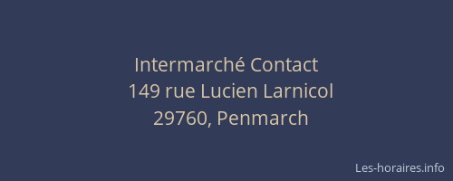 Intermarch&eacute; Contact