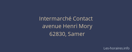 Intermarch&eacute; Contact