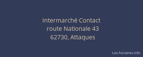 Intermarch&eacute; Contact