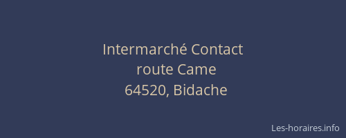 Intermarch&eacute; Contact