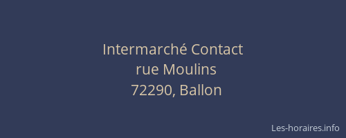 Intermarch&eacute; Contact