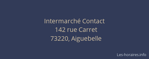 Intermarch&eacute; Contact