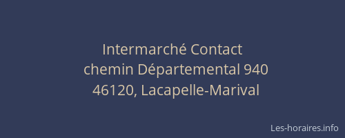 Intermarch&eacute; Contact
