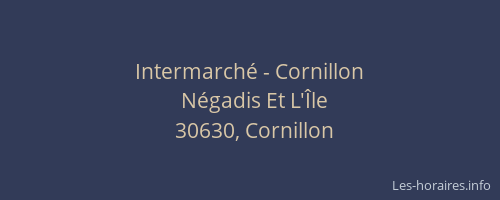 Intermarch&eacute; - Cornillon