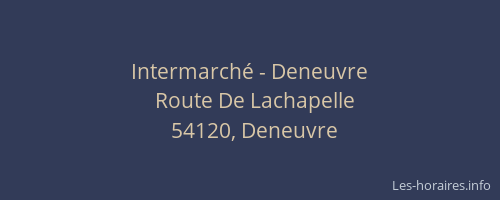 Intermarch&eacute; - Deneuvre