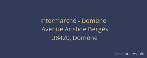 Intermarch&eacute; - Dom&egrave;ne